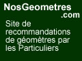 Trouvez les meilleurs gomtres avec les avis clients sur Geometres.NosAvis.com